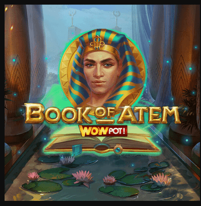 Book of Atem WowPot